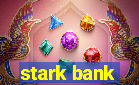 stark bank